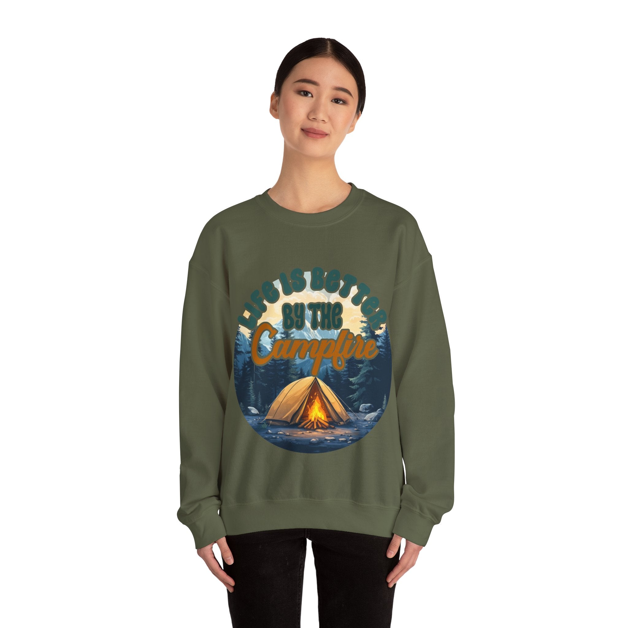 Life is better by he campfire Sweatshirt