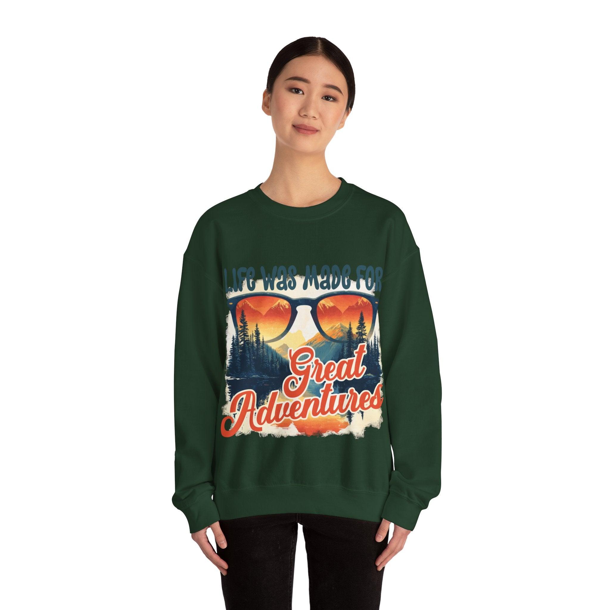 Life was made for great adventures Sweatshirt
