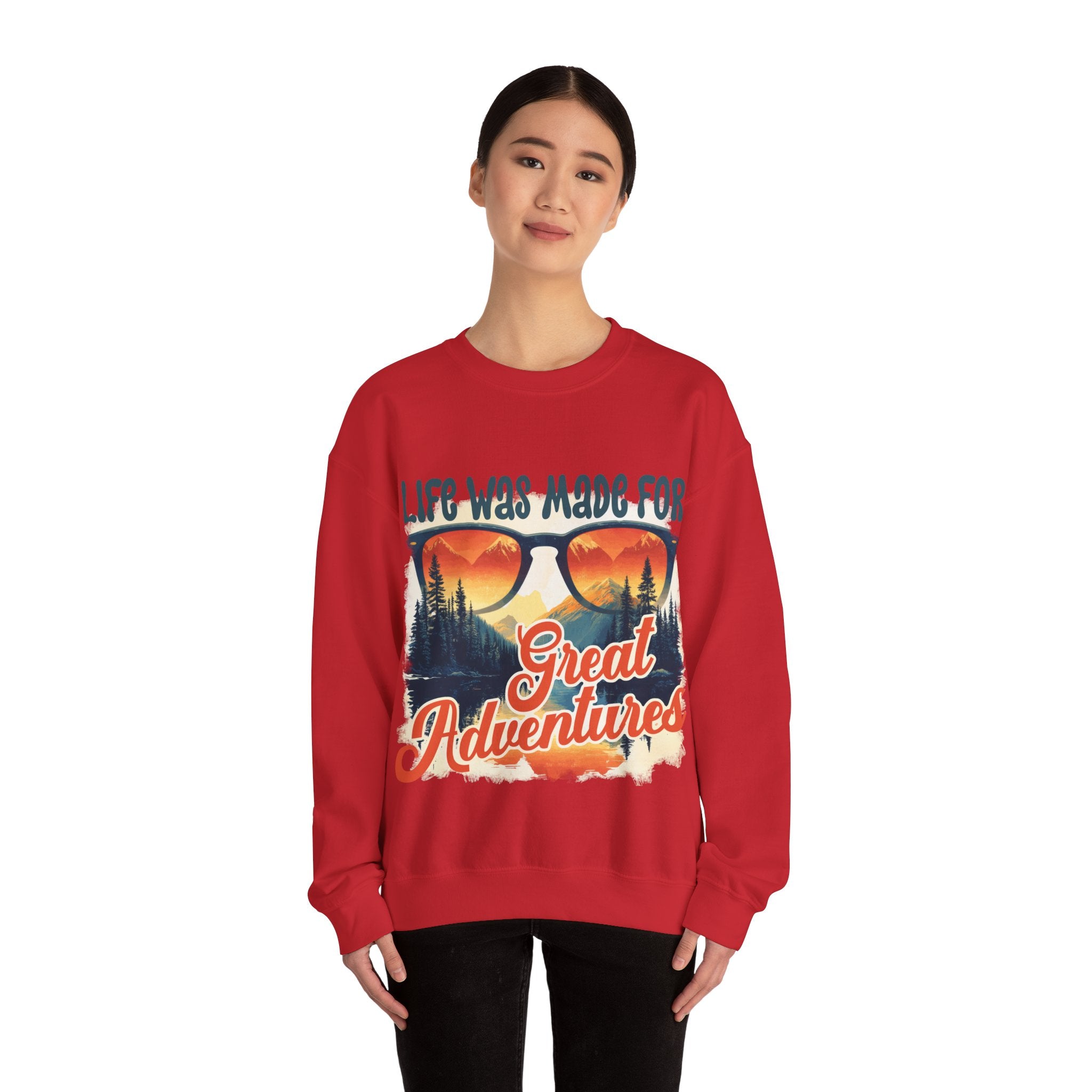 Life was made for great adventures Sweatshirt