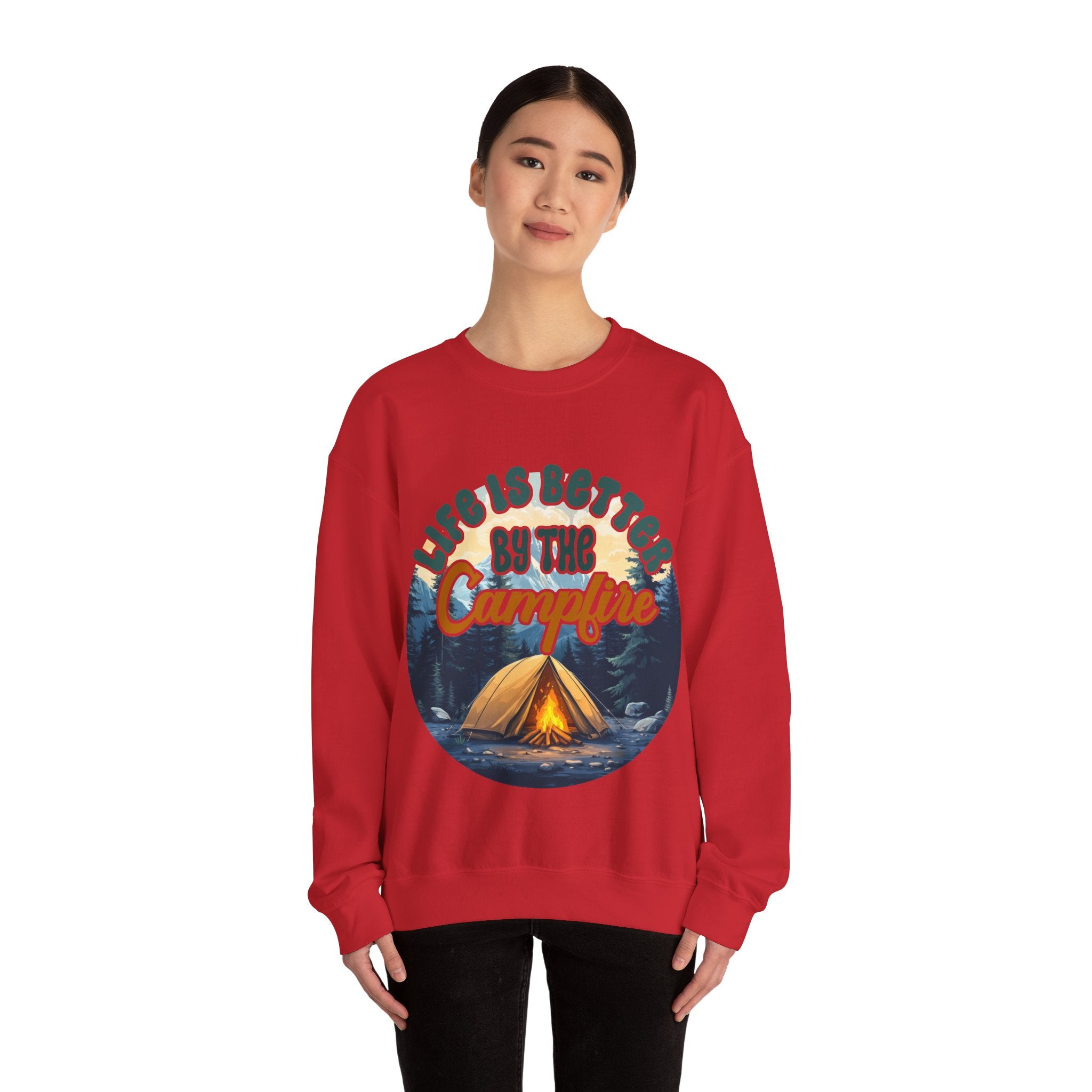 Life is better by he campfire Sweatshirt