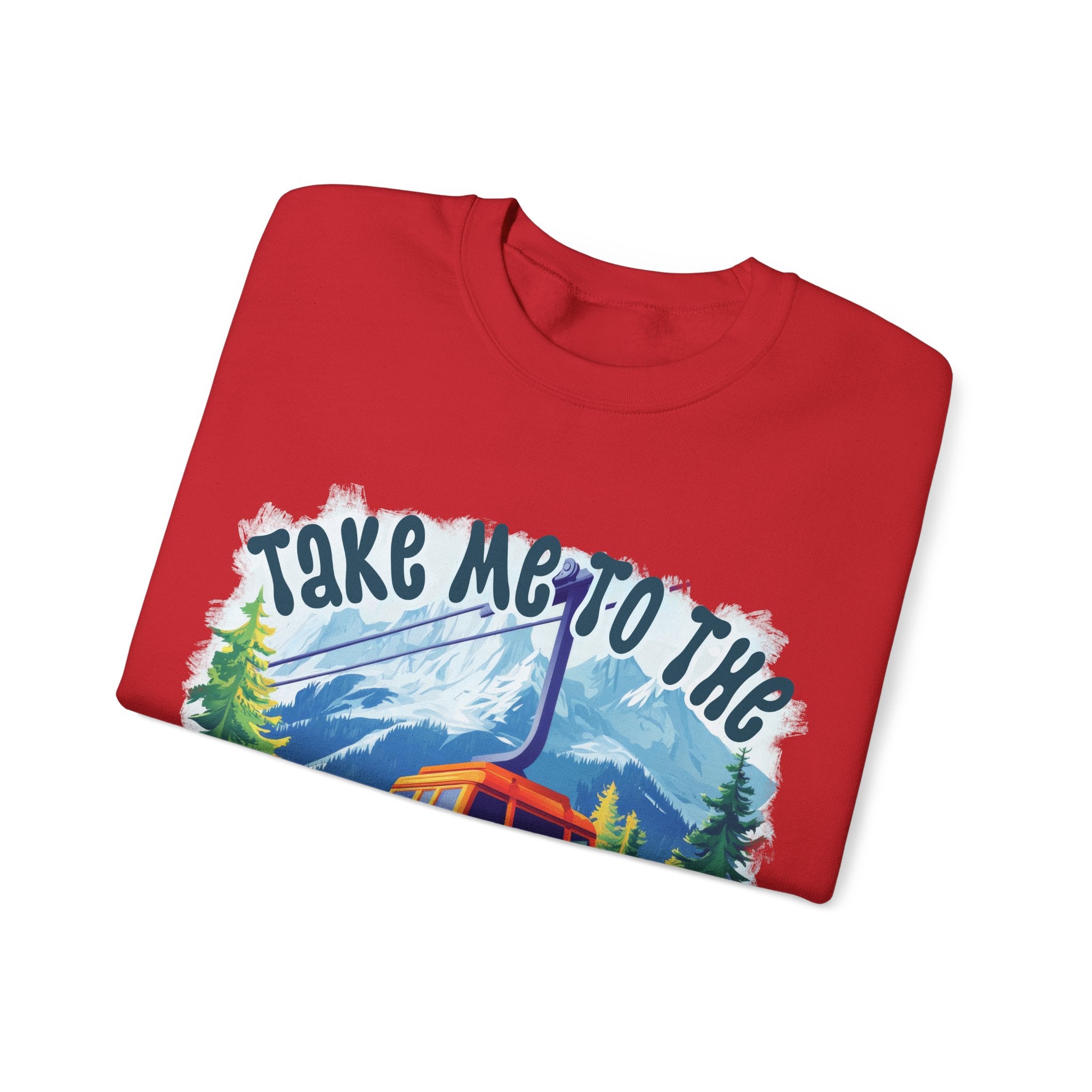 Take me to the mountains Sweatshirt