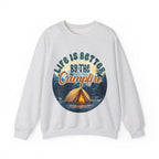 Life is better by he campfire Sweatshirt