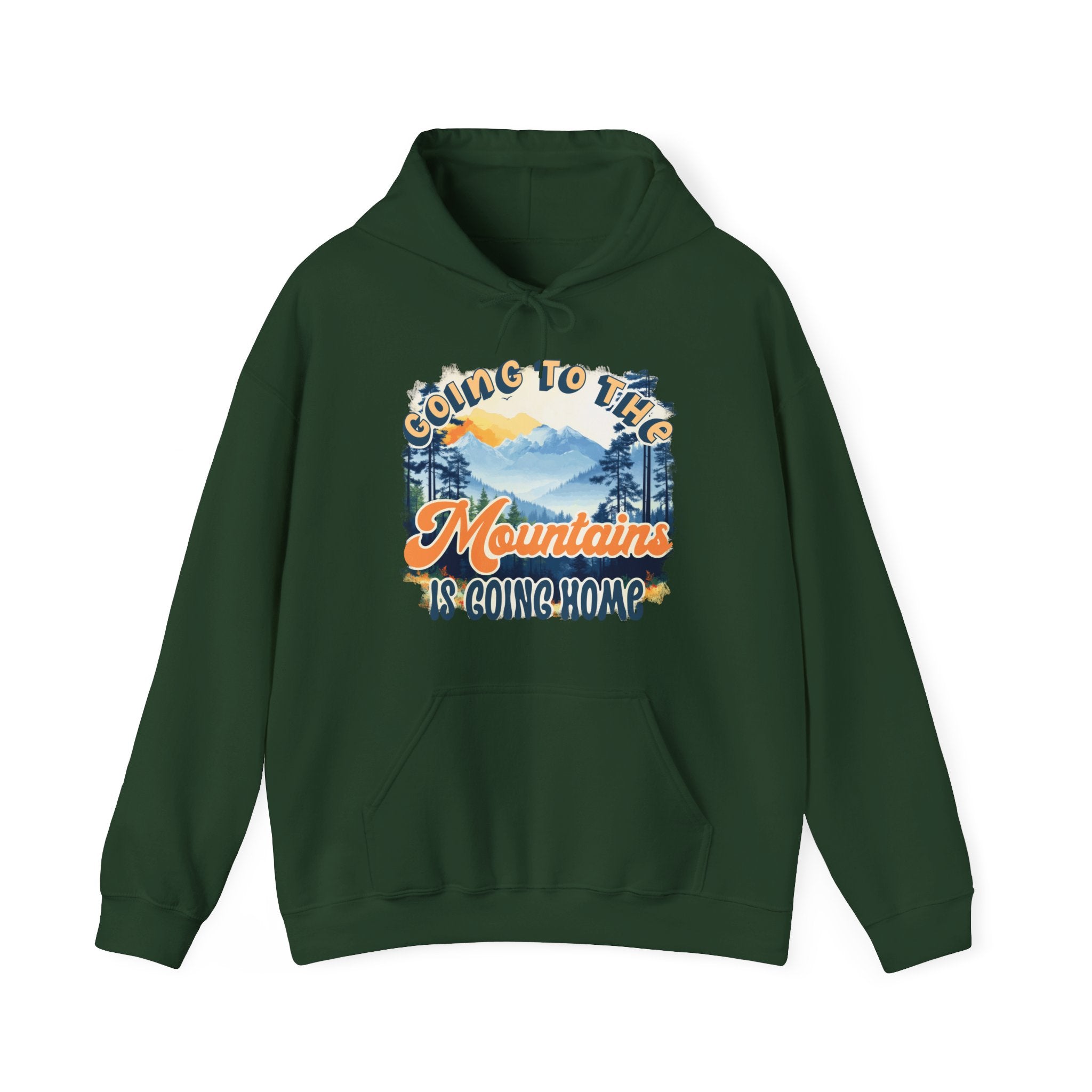 Going to the mountains is going home Cash Unisex Hoodie