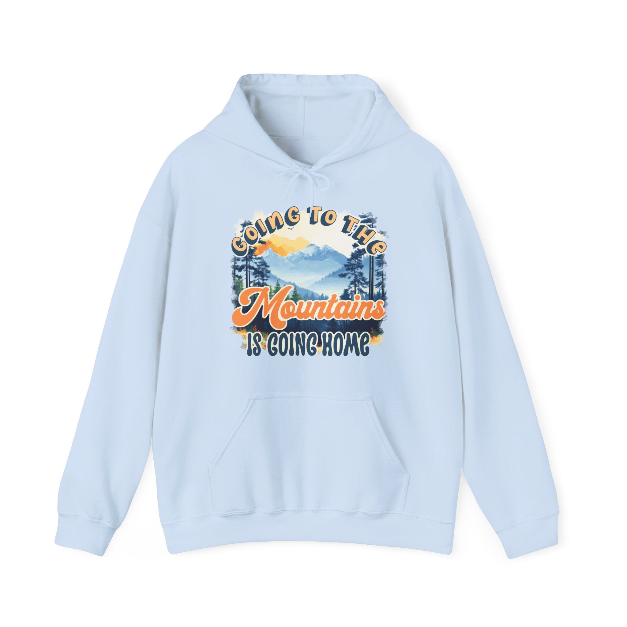 Going to the mountains is going home Cash Unisex Hoodie