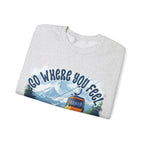 Go where you feel most alive Sweatshirt