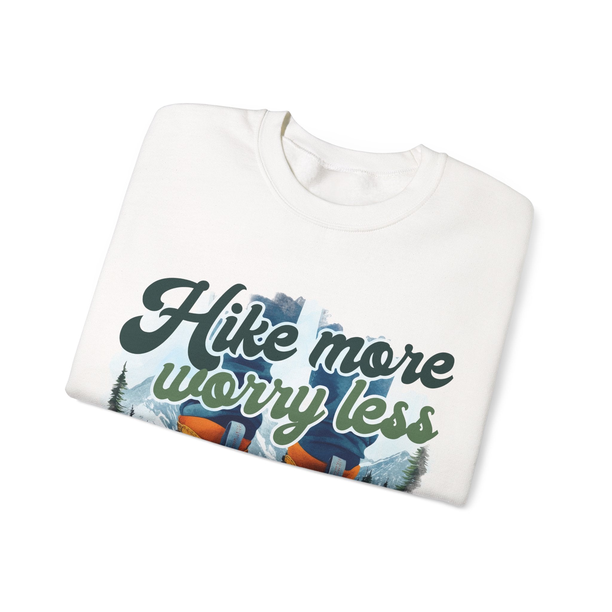 Hike more worry less Sweatshirt