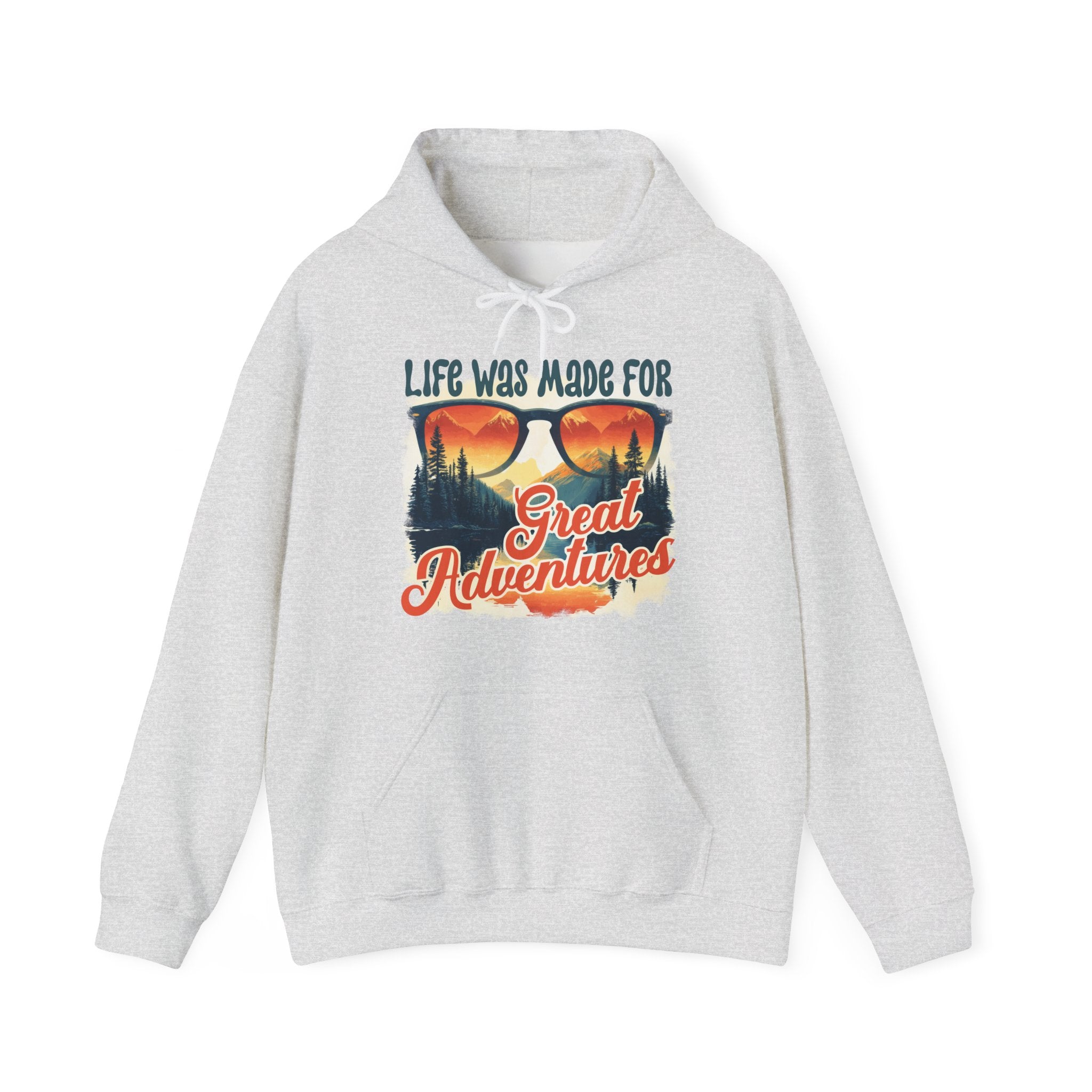 Life was made for great adventures Unisex Hoodie