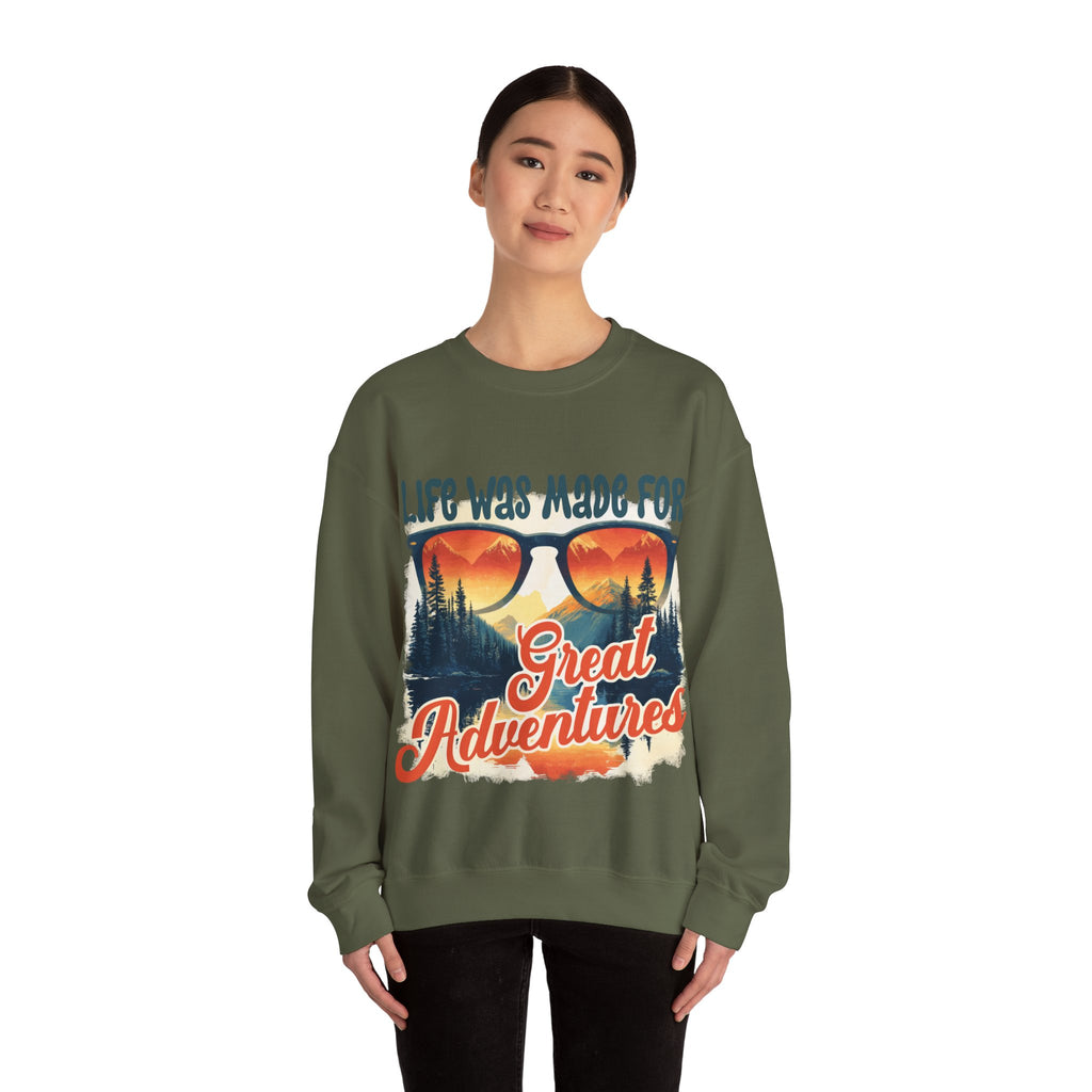 Life was made for great adventures Sweatshirt