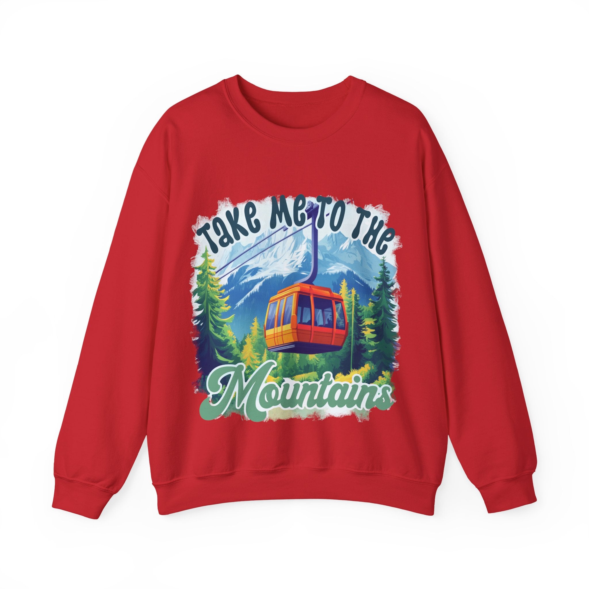 Take me to the mountains Sweatshirt