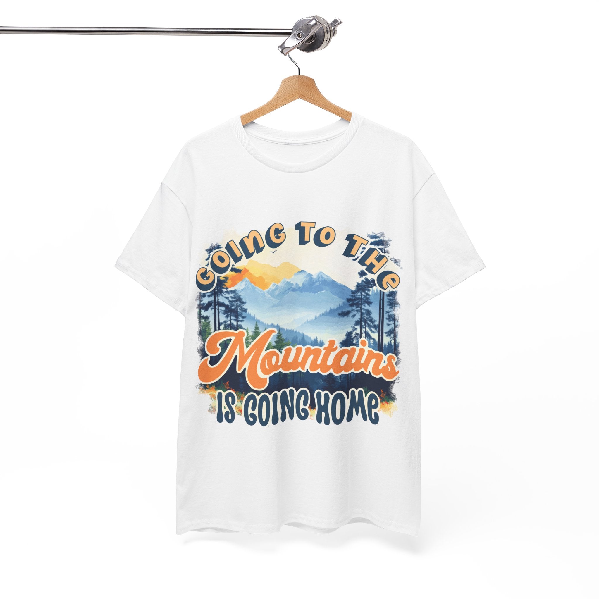 Going to the mountains is going home Unisex  Tee