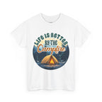 Life is better by the campfire Unisex Tee