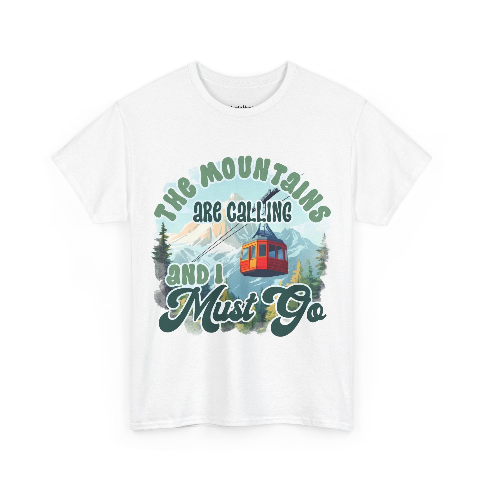 The mountains are calling and I must go Unisex Tee