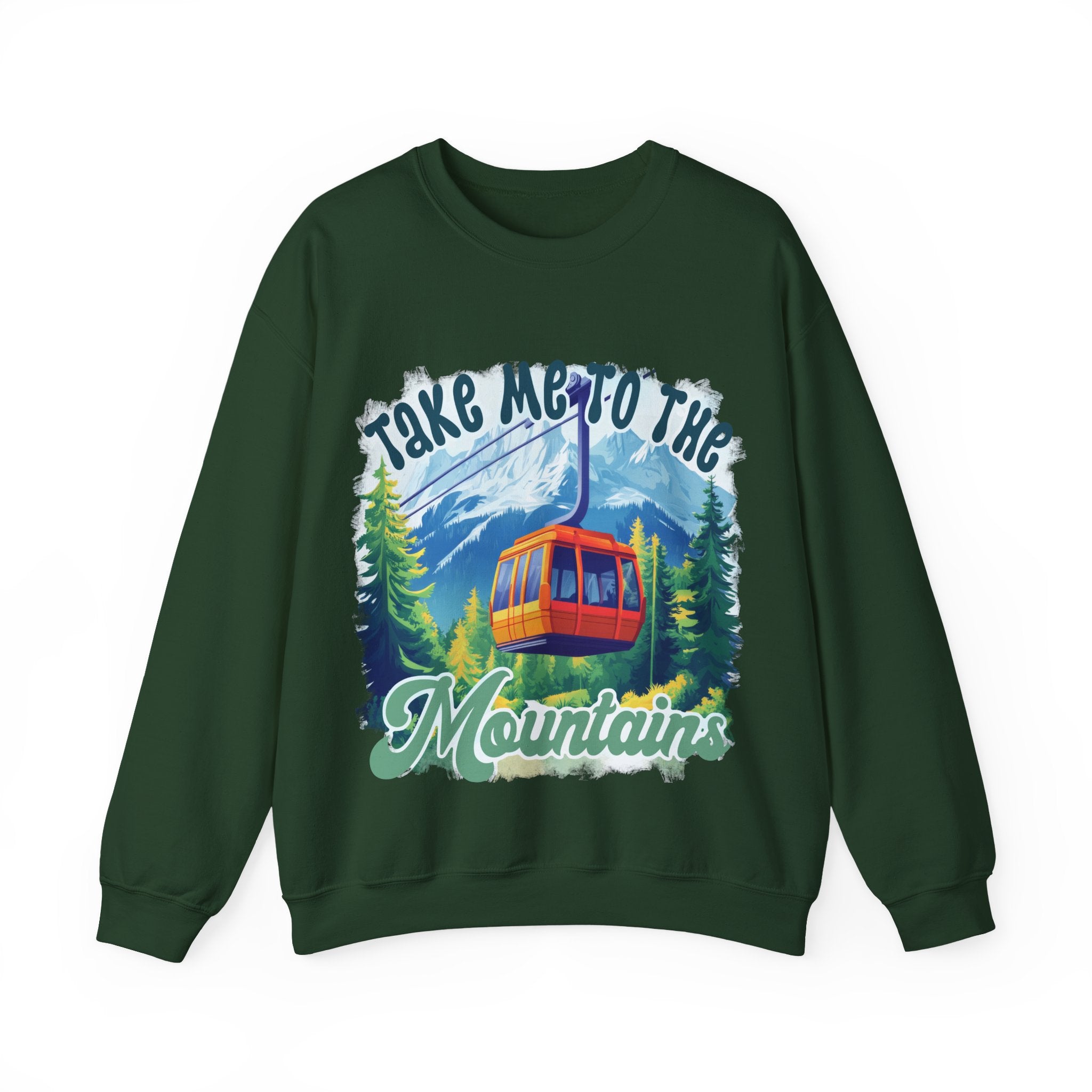 Take me to the mountains Sweatshirt