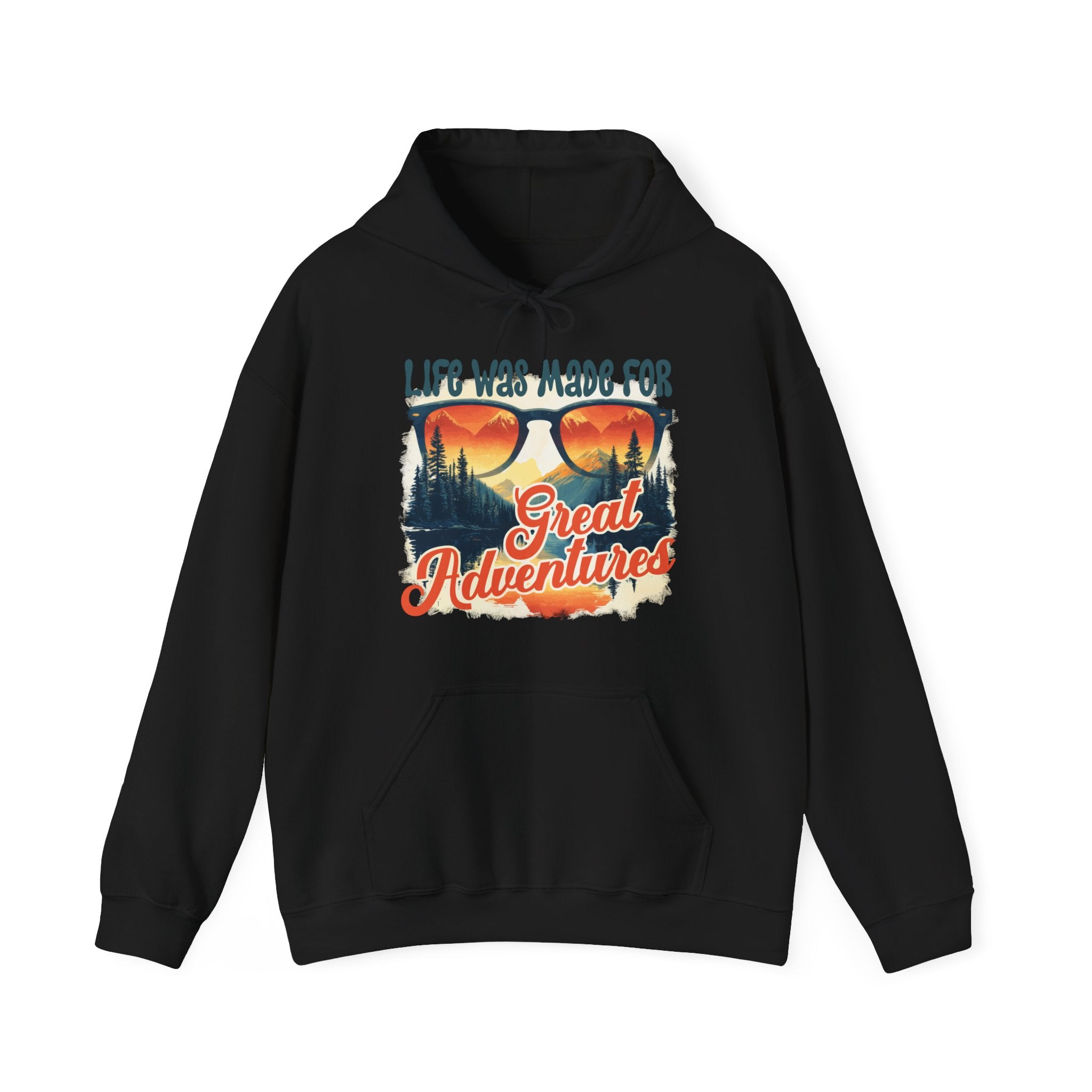 Life was made for great adventures Unisex Hoodie