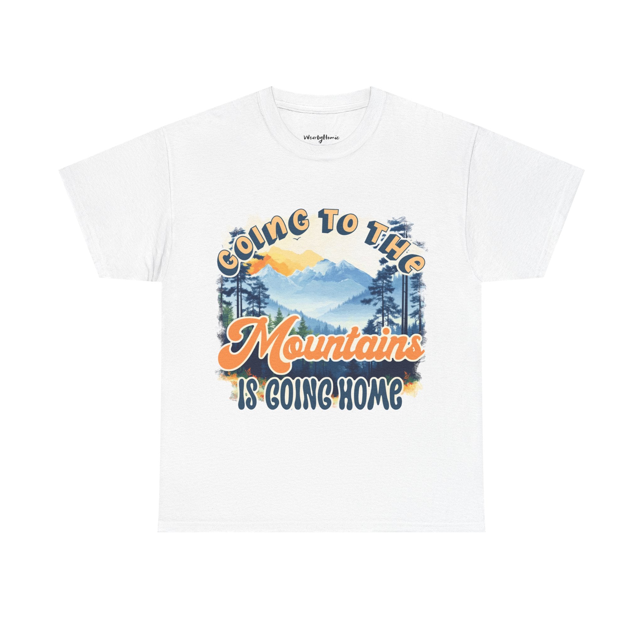 Going to the mountains is going home Unisex  Tee