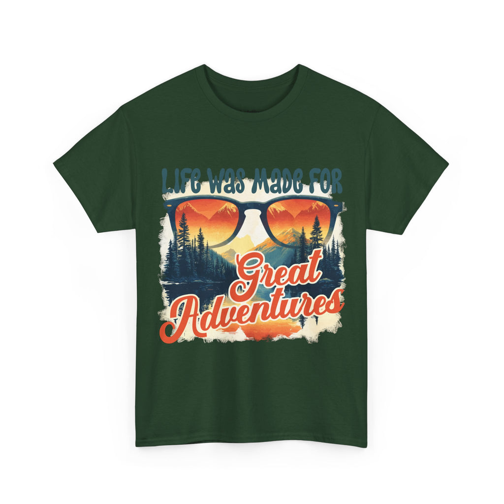 Life was made for great adventures Unisex Tee