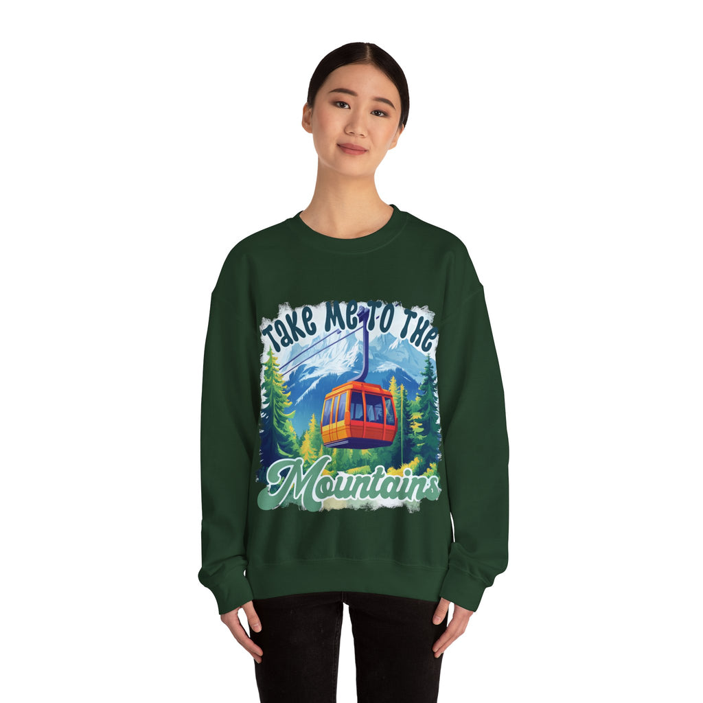 Take me to the mountains Sweatshirt