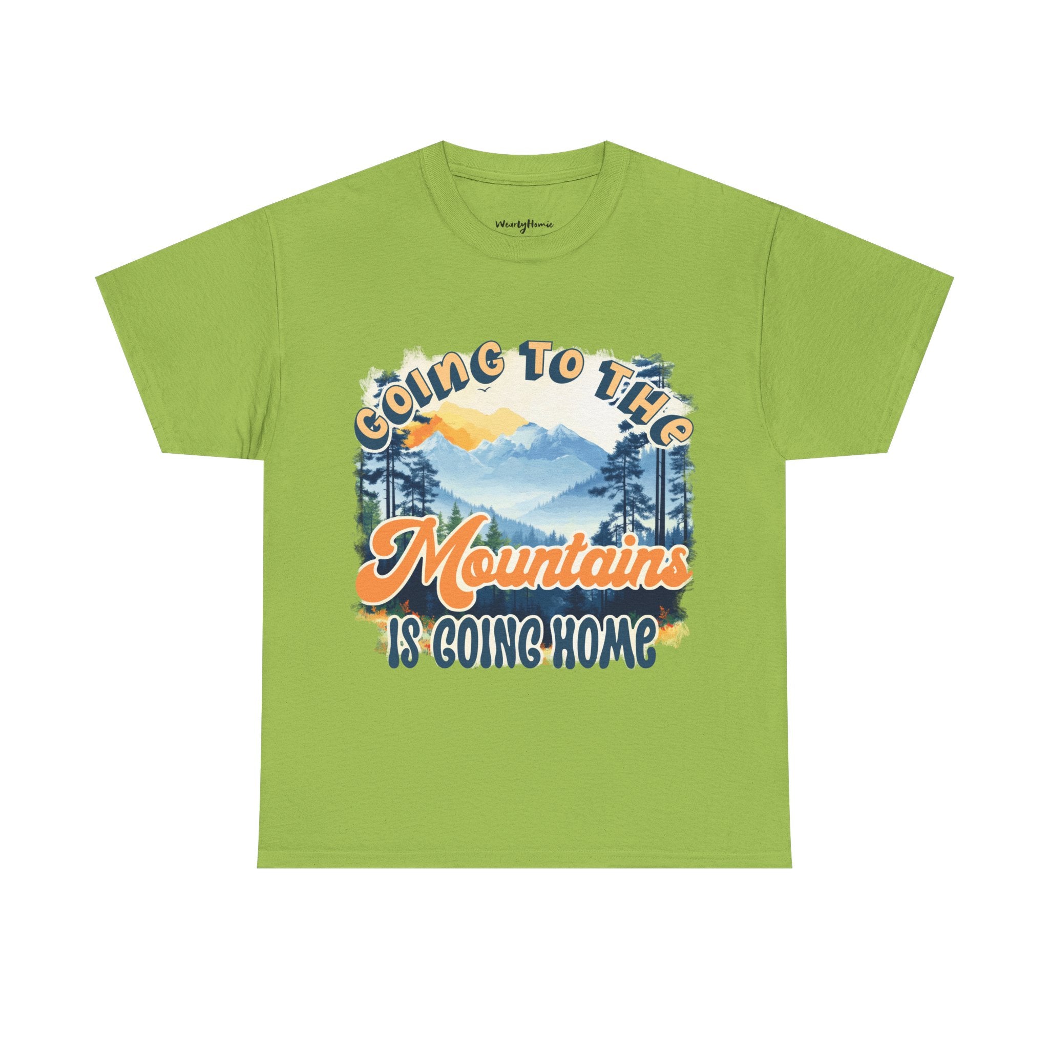 Going to the mountains is going home Unisex  Tee