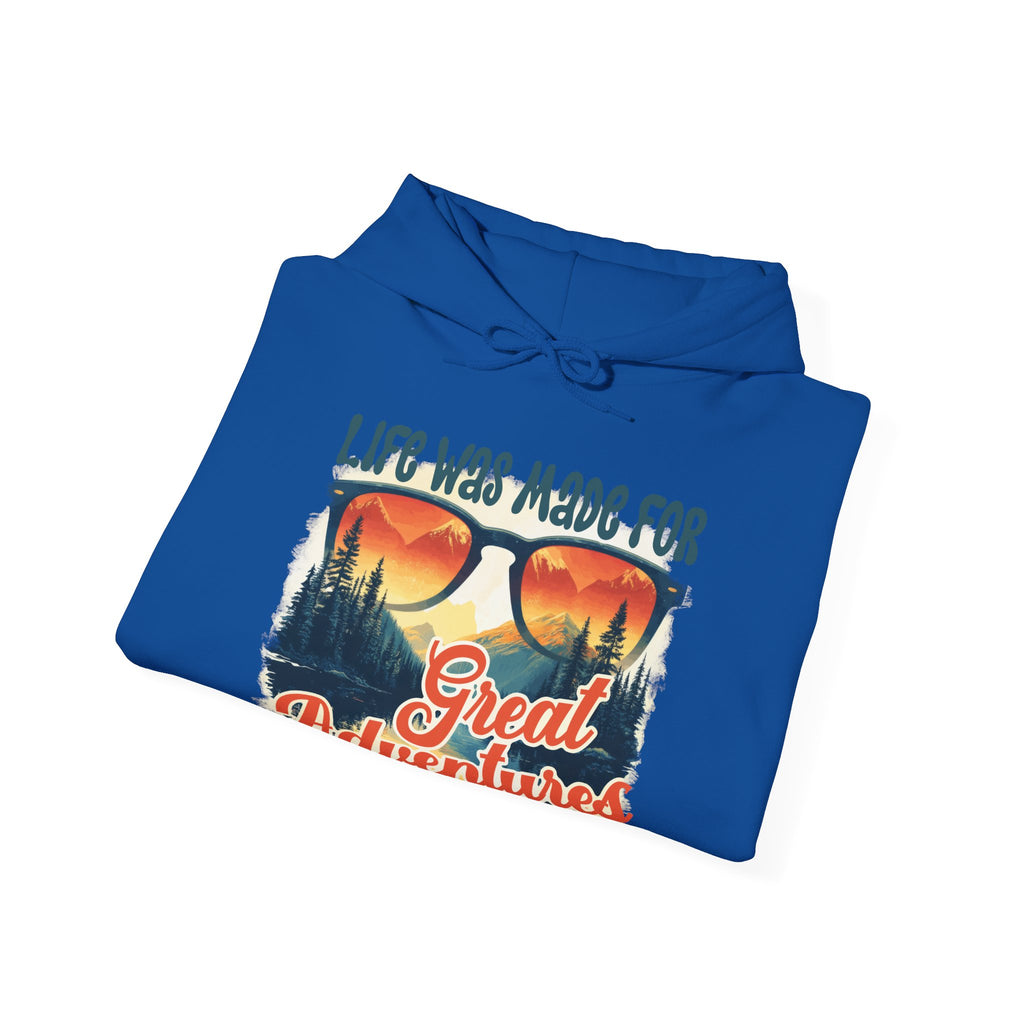 Life was made for great adventures Unisex Hoodie