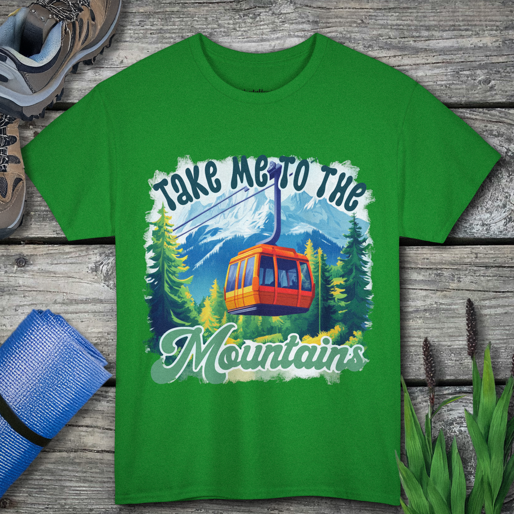 Take me to the mountains Unisex Tee