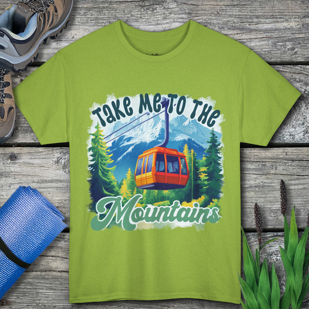 Take me to the mountains Unisex Tee