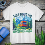 Take me to the mountains Unisex Tee